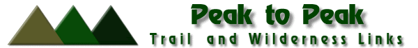 Peak to Peak Trail and Wilderness Links