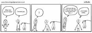 Passing time when you are unemployed « The Cutting Edge
