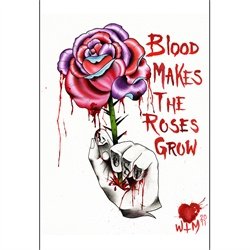 Blood Makes The Roses Grow by Matt Zimmerman Fine Art Print