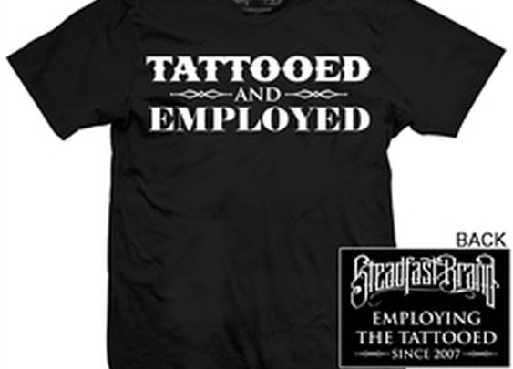 Tattooed and Employed by Steadfast Design Team Tattoo Men's T-Shirt