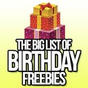 The Massive List of Birthday Freebies