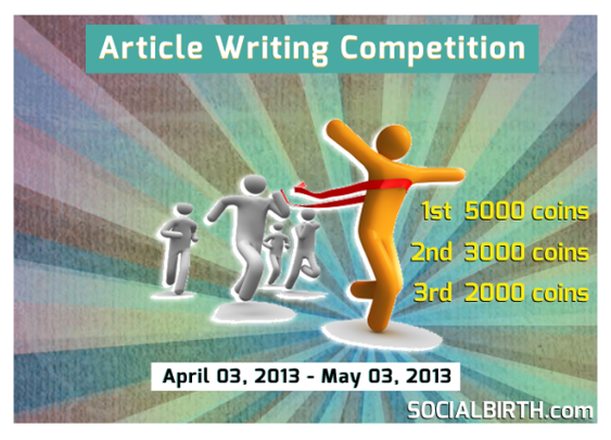 Article writing Competition! 1st Prize 5000 coins / 2nd Prize 3000 coins / 3rd Prize 2000 coins
