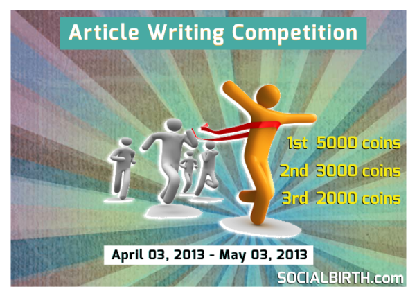 Article writing Competition! 1st Prize 5000 coins / 2nd Prize 3000 coins / 3rd Prize 2000 coins
