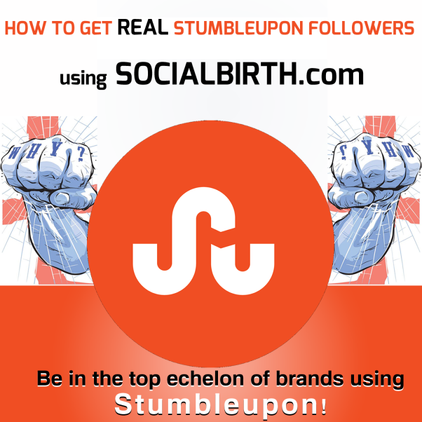 How To Get Real Stumbleupon Followers