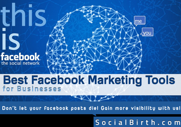 Best Facebook Marketing Tools for Businesses 2013 – 2014 | Social Media Tools