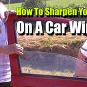 How to Sharpen Your Knife On A Car Window - SHTF Preparedness