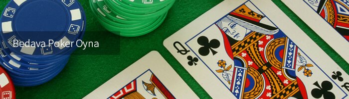 Bedava Poker Oyna