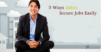 MBAs Secure Jobs Easily