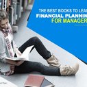 The Best Books To Learn Financial Planning For Managers