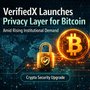 VerifiedX Introduces Privacy Layer for Bitcoin with Zero-Knowledge Technology