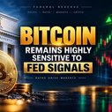 How Fed Policy Signals Continue to Drive Bitcoin Price